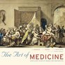 The Art of Medicine Over 2000 Years of Images and Imagination