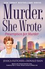 Prescription for Murder (Murder, She Wrote, Bk 39)