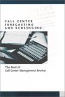 Call Center Forecasting and Scheduling  The Best of Call Center Management Review