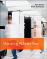 Mastering VMware View