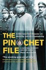 The Pinochet File A Declassified Dossier on Atrocity and Accountability