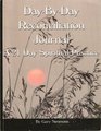 DayByDay Reconciliation Journal A 21 Day Spiritual Practice