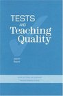 Tests and Teaching Quality Interim Report
