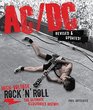 AC/DC Revised  Updated HighVoltage Rock 'n' Roll The Ultimate Illustrated History