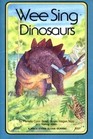 Wee Sing Dinosaurs/Book and Cassette