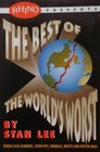 Best of the World's Worst: World Class Blunders, Screw-Ups, Oddballs, Misfits and Rotten Ideas