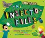 The Insectofiles
