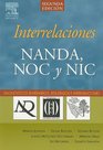 Interrelaciones NANDA NOC y NIC Diagnosticos Enfermeros Resultados e Intervenciones