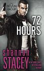 72 Hours (Devlin Group, Bk 1)