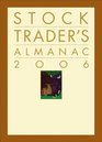 The Stock Trader's Almanac 2006