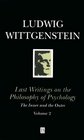 Last Writings on the Philosophy of Psychology The Inner and the Outer 19491951