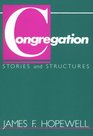 Congregation Stories and Structures