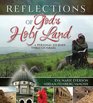 Reflections of God's Holy Land A Personal Journey Through Israel