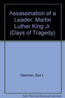Killing of a Leader Dr Martin Luther King