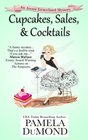 Cupcakes, Sales, and Cocktails (An Annie Graceland Cozy Mystery) (Volume 2)