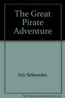 The Great Pirate Adventure