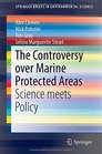The Controversy over Marine Protected Areas Science meets Policy