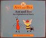 Ant and Bee The First Alphabetical Story