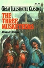 The Three Musketeers (Great Illustrated Classics)
