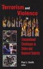 Terrorism and Violence in South East Asia