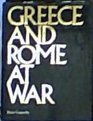 Greece and Rome at war