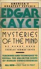 Edgar Cayce on Mysteries of the Mind