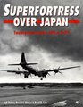 Superfortress over Japan TwentyFour Hours With a B29