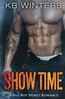 Show Time A Bad Boy Sports Romance