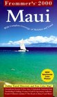 Frommer's 2000 Maui With Molokai and Lanai