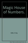 Magic House of Numbers.