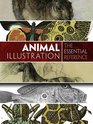 Animal Illustration The Essential Reference