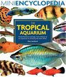 The Tropical Aquarium