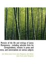 Memoirs of the life and writings of James Montgomery including selection from his correspondence