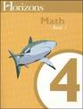 Horizons Mathematics 4 Bk 1