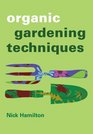 Organic Gardening Techniques