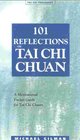 101 Reflections on Tai Chi Chuan