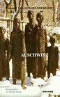 Auschwitz Ein Tatsachenbericht