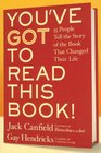 You've GOT to Read This Book LP 55 People Tell the Story of the Book That Changed Their Life