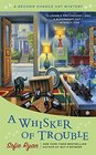 A Whisker of Trouble (Second Chance Cat, Bk 3)