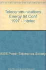 Intelec '97  19th International Telecommunications Energy Conference