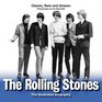 The Rolling Stones An Illustrated Biography