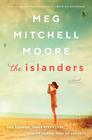 The Islanders A Novel