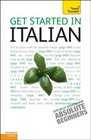 Get Started in Italian with Two Audio CDs A Teach Yourself Guide