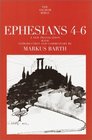 Ephesians: Translation and Commentary on Chapters 4-6 : Anchor Bible 34A (Anchor Bible)