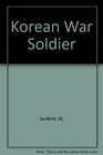 Korean War Soldier