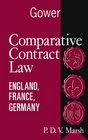 Comparative Contract Law England France Germany