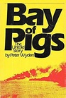 Bay of Pigs The Untold Story