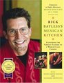 Rick Bayless's Mexican Kitchen Capturing the Vibrant flavors of a WorldClass Cuisine