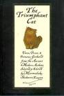 The Triumphant Cat An Anthology of Verse Prose  Pictures Gathered from the Ancient  Modern Authors