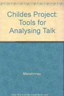 The Childes Project Tools for Analyzing Talk